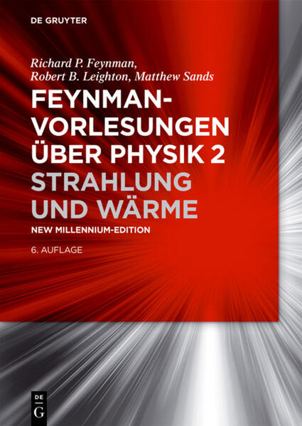 Feynman-Vorlesungen über Physik / Strahlung und Wärme