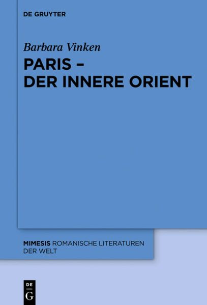 Paris – Der Innere Orient