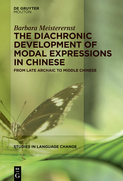 The Diachronic Development of Modal Expressions in Chinese