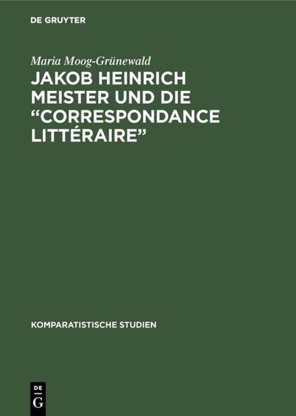 Jakob Heinrich Meister und die “Correspondance littéraire”