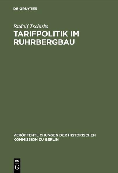 Tarifpolitik im Ruhrbergbau
