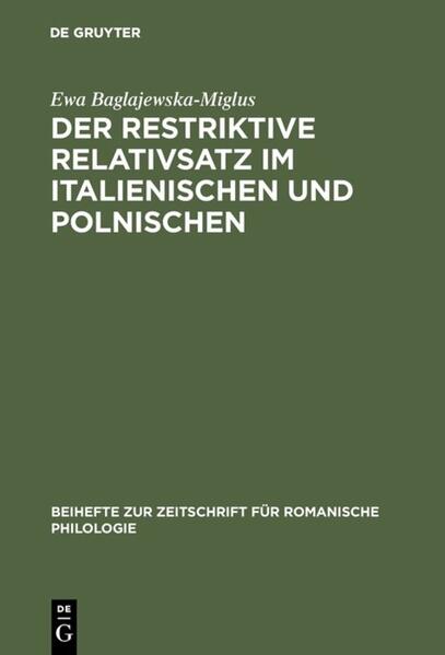 Der restriktive Relativsatz im Italienischen und Polnischen