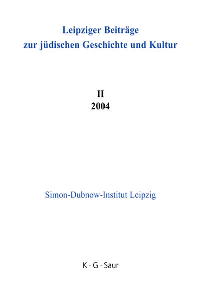 Leipziger Beiträge zur jüdischen Geschichte und Kultur / 2004