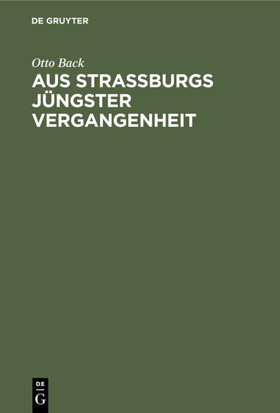 Aus Straßburgs jüngster Vergangenheit