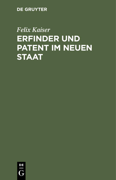 Erfinder und Patent im neuen Staat