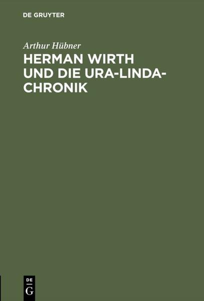 Herman Wirth und die Ura-Linda-Chronik