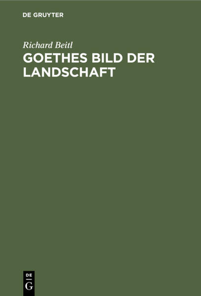 Goethes Bild der Landschaft