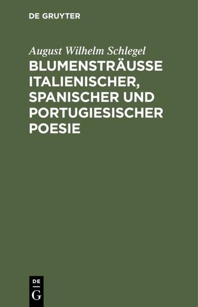 Blumensträusse italienischer, spanischer und portugiesischer Poesie