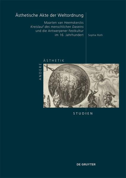 Ästhetische Akte der Weltordnung