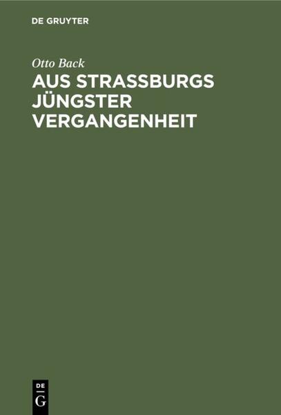 Aus Straßburgs jüngster Vergangenheit