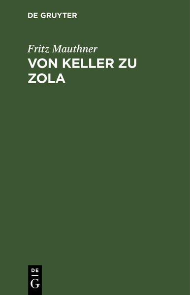 Von Keller zu Zola