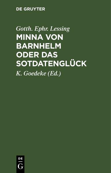 Minna von Barnhelm oder das Sotdatenglück