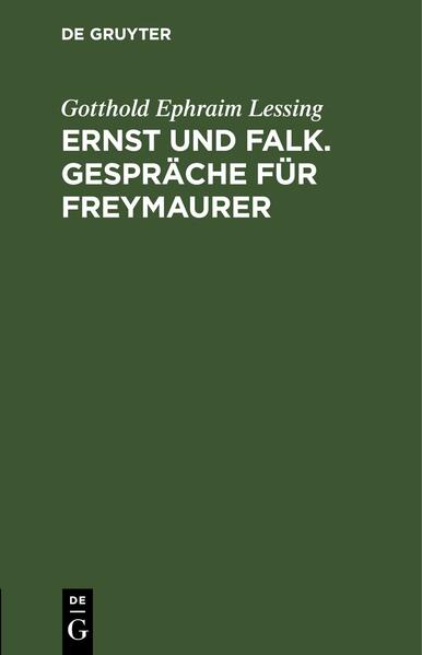 Ernst und Falk. Gespräche für Freymaurer