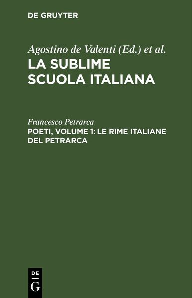 Poeti, Volume 1: Le rime italiane del Petrarca