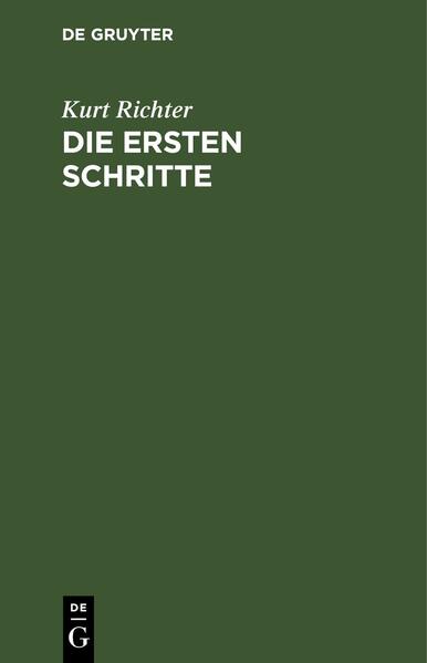 Die ersten Schritte