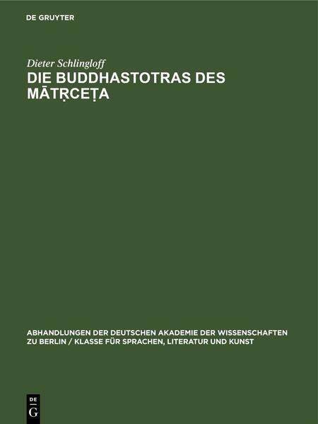 Die Buddhastotras des Mātṛceṭa