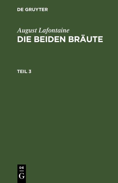Die beiden Bräute. Teil 3