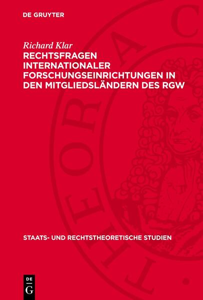 Rechtsfragen internationaler Forschungseinrichtungen in den Mitgliedsländern des RGW