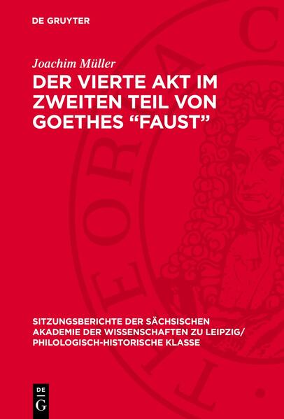 Der vierte Akt im zweiten Teil von Goethes „Faust“