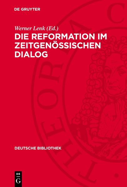 Die Reformation im zeitgenössischen Dialog