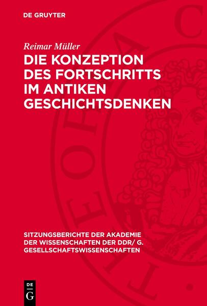 Die Konzeption des Fortschritts im antiken Geschichtsdenken