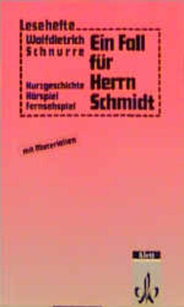 Ein Fall für Herrn Schmidt
