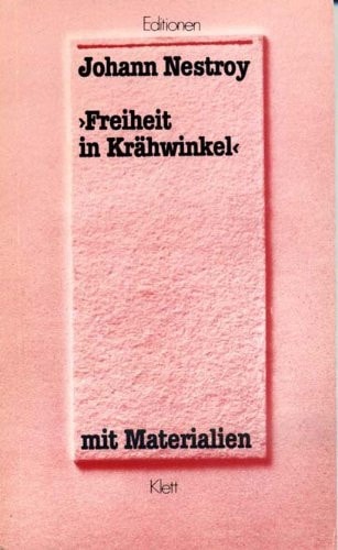 Freiheit in Krähwinkel