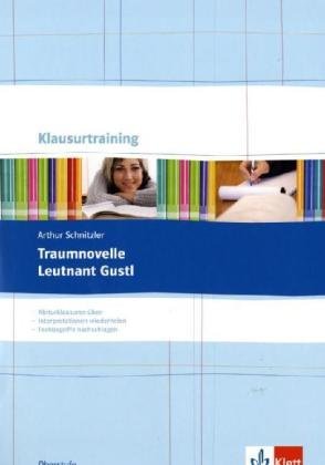 Arthur Schnitzler: Traumnovelle / Leutnant Gustl