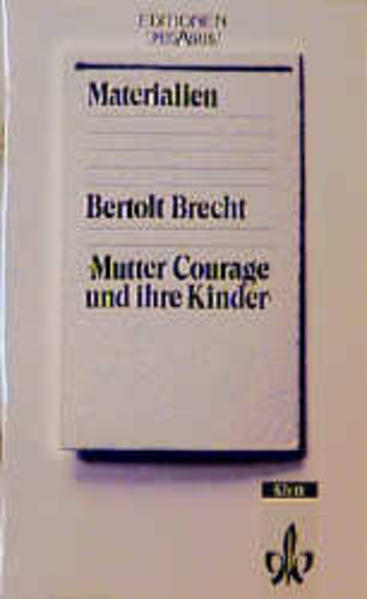 Mutter Courage und ihre Kinder