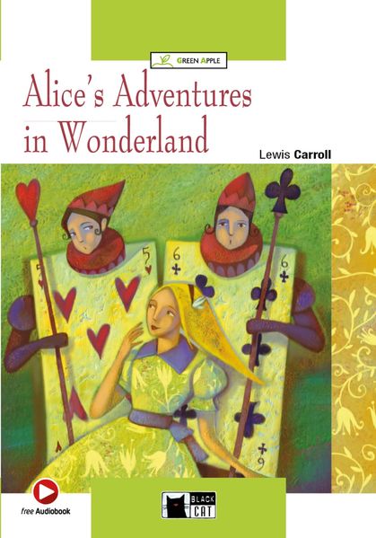 Alice’s Adventures in Wonderland