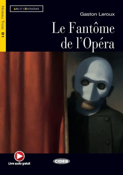 Le Fantôme de l’Opéra