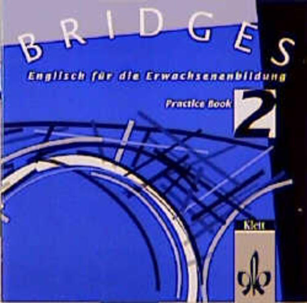 Bridges. Englisch für die Erwachsenenbildung / CD zum Practice Book