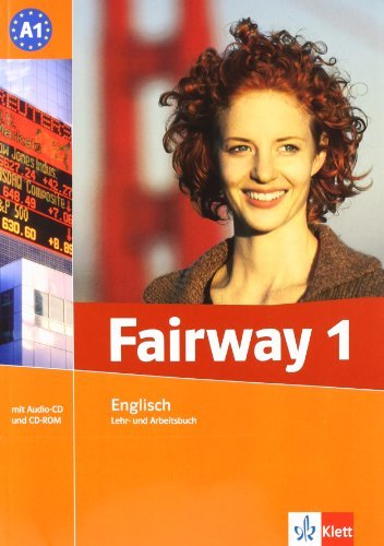 Fairway / A1. Lehr- und Arbeitsbuch + Audio-CD + CD-ROM