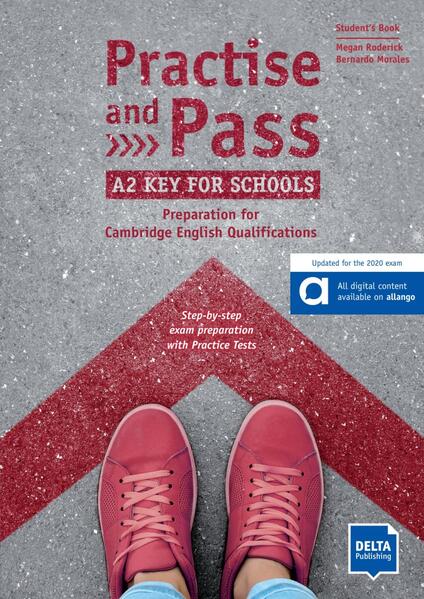 Practise and Pass A2 Key for Schools (Revised 2020 Exam)