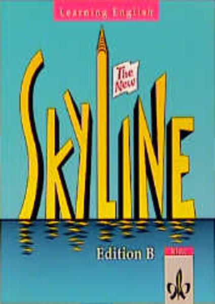 Learning English: Skyline New / Lesebuch zur Einführung in die Oberstufenarbeit in Bayern, Hessen, Mecklenburg-Vorpommern, Niedersachsen, Rheinland-Pfalz, Saarland, Sachsen, Sachsen-Anhalt, Thüringen
