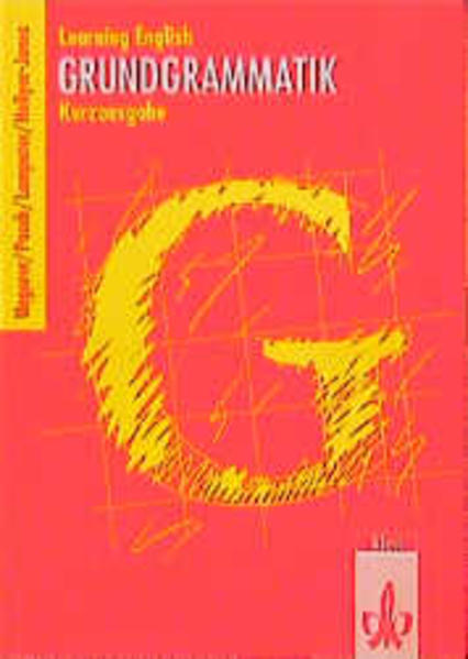 Learning English: Grundgrammatik - Kurzausgabe
