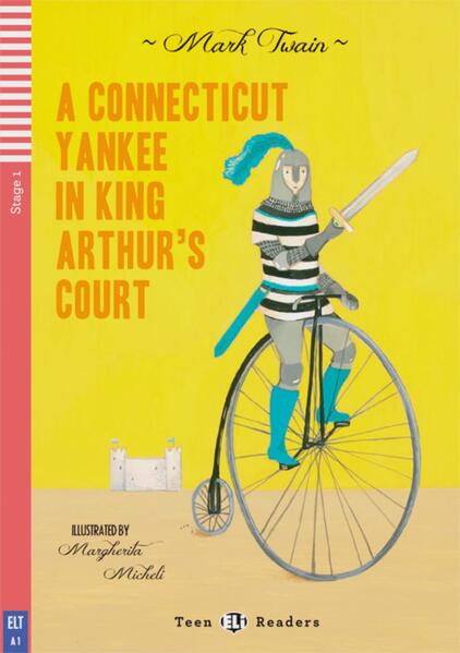 A Connecticut Yankee in King Arthur’s Court