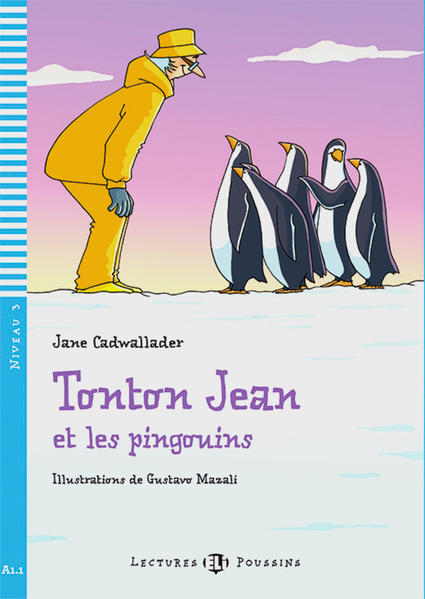 Tonton Jean et les pingouins