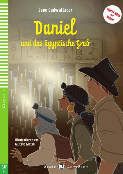 Daniel und das ägyptische Grab