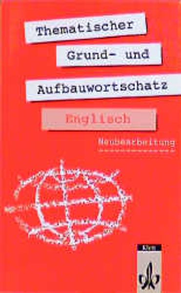 Thematischer Grund- und Aufbauwortschatz Englisch