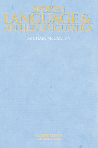 Spoken Language and Applied Linguistics