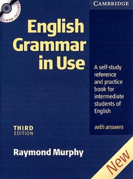 English Grammar in Use - Third Edition. Intermediate to Upper Intermediate / Edition with answers and CD-ROM