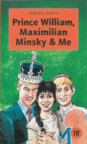 Prince William, Maximilian Minsky & Me