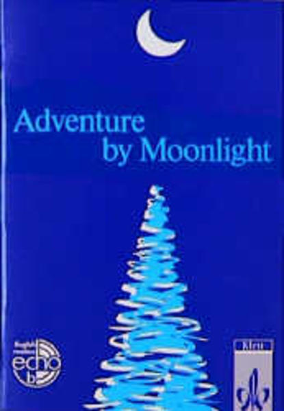 Adventure by Moonlight