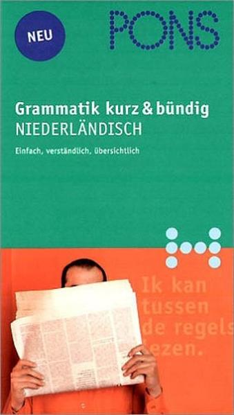 PONS Grammatik Niederländisch kurz & bündig
