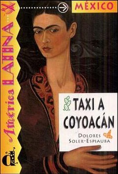 México - Un taxi hacia Coyoaćan