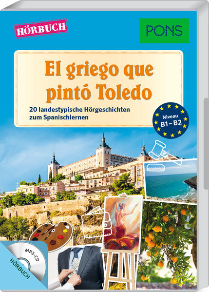 PONS Hörbuch Spanisch - El griego que pintó Toledo