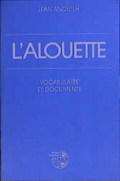 L'Alouette / L'Alouette