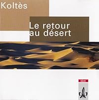 La retour au Désert