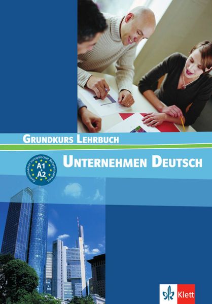 Unternehmen Deutsch Grundkurs